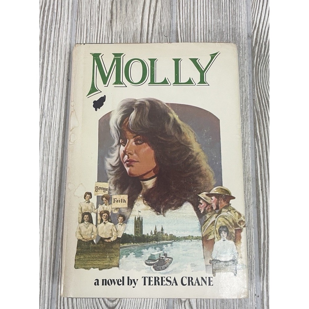 Molly by Teresa Crane 1982 Hardcover Book Club Edition Dust Jacket Historical
